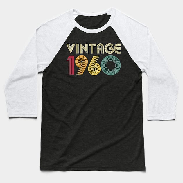 60th Birthday Gift Vintage 1960 60 Years Old Men Women Retro T-Shirt Baseball T-Shirt by Hot food